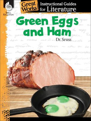 cover image of An Instructional Guide for Literature: Green Eggs and Ham